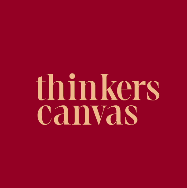 Thinkers Canvas